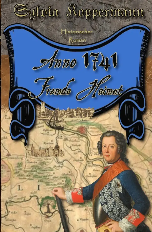 Cover: 9783757530655 | Anno 1741 - Fremde Heimat | Sylvia Koppermann | Taschenbuch | 200 S.