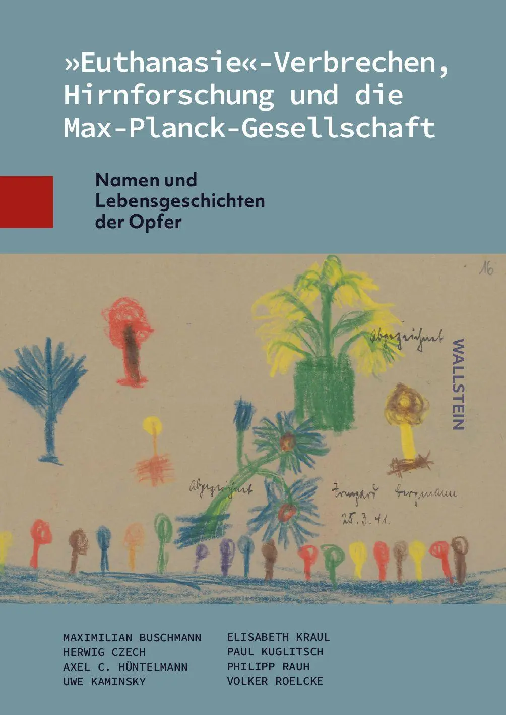 Cover: 9783835360655 | 'Euthanasie'-Verbrechen, Hirnforschung und die Max-Planck-Gesellschaft
