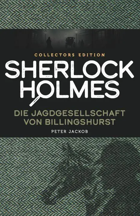 Cover: 9783960310655 | Sherlock Holmes | Die Jagdgesellschaft von Billingshurst | Jackob