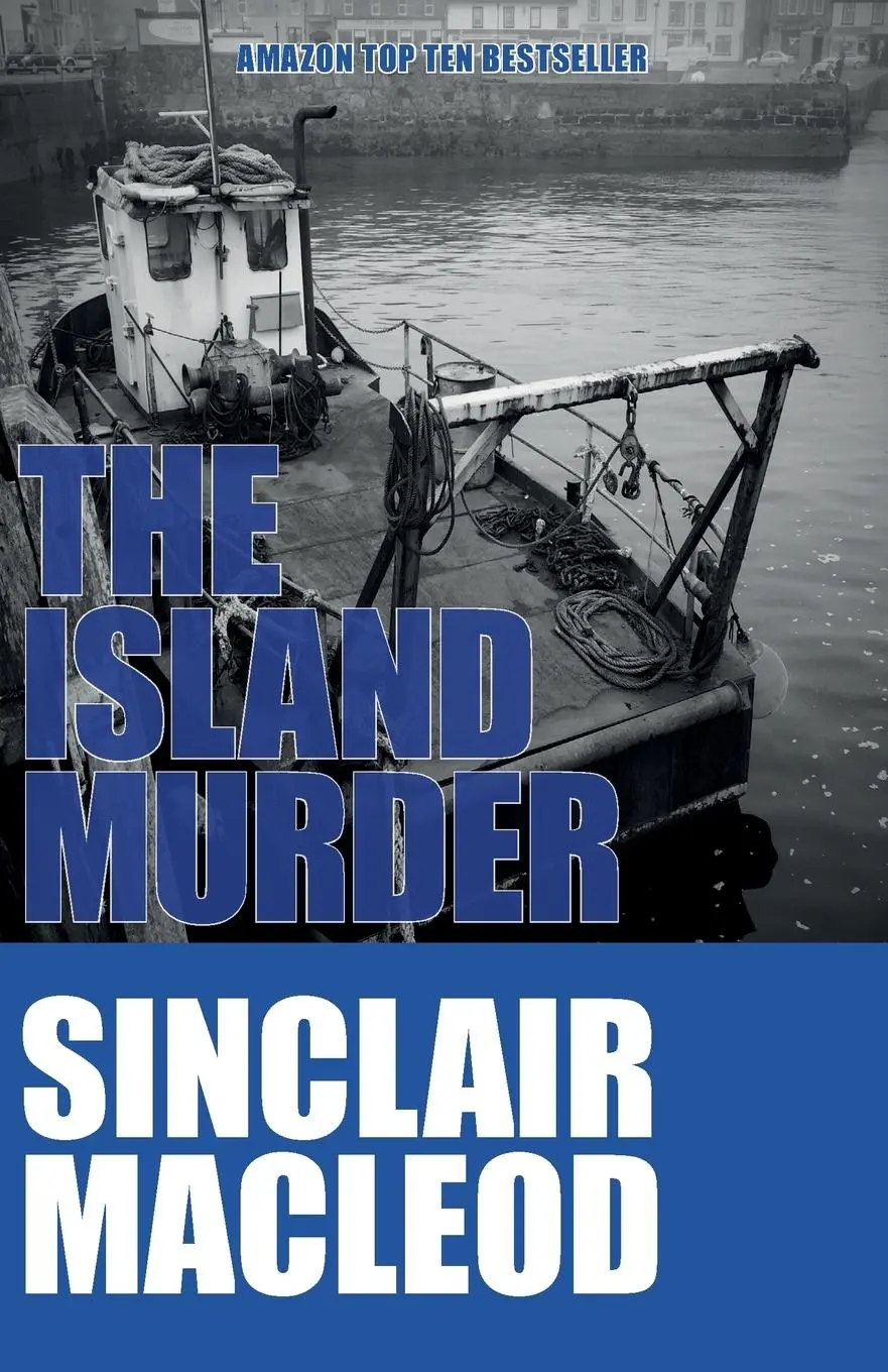 Cover: 9780993130755 | The Island Murder | Sinclair Macleod | Taschenbuch | Englisch | 2016