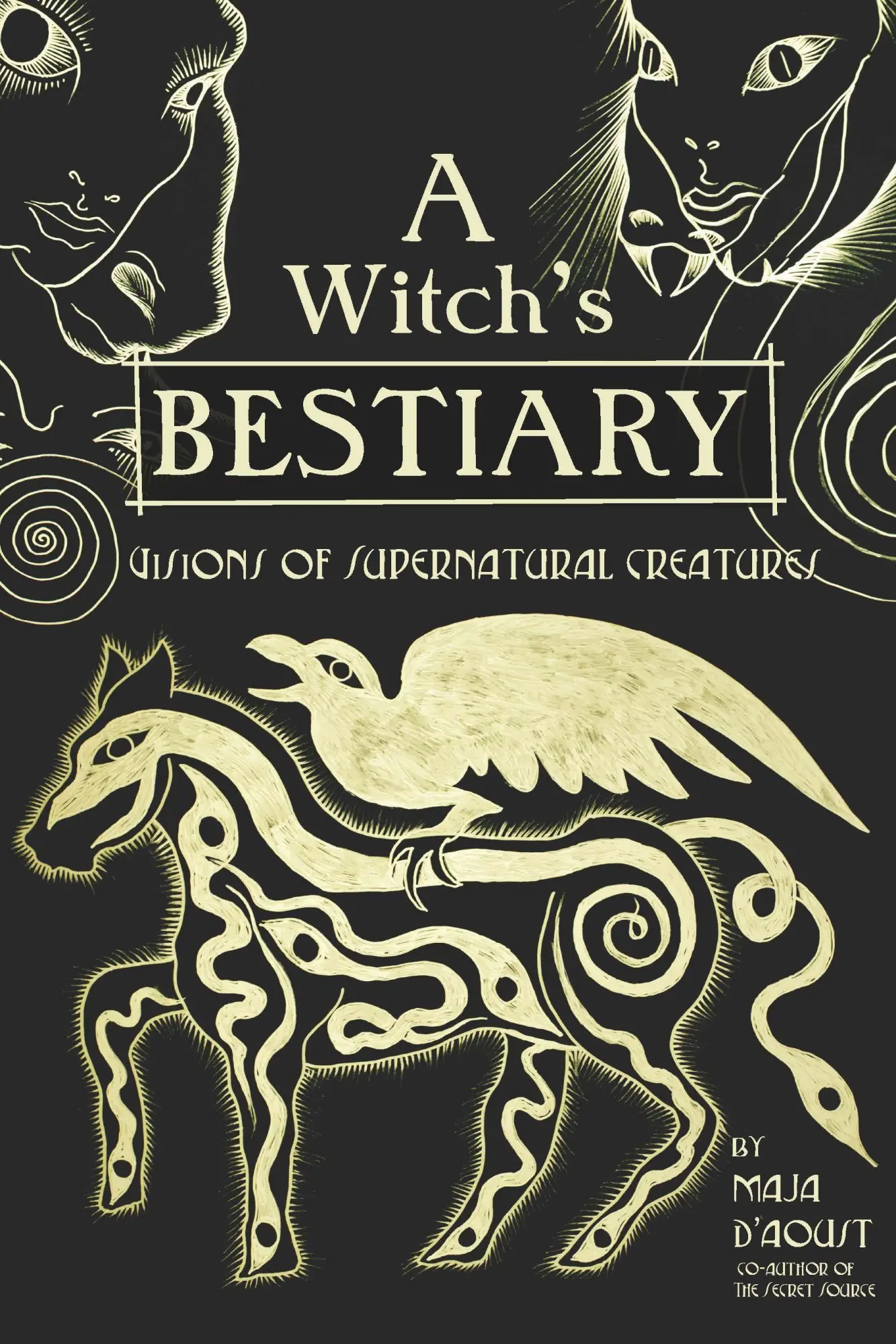 Cover: 9781934170755 | A Witch's Bestiary | Visions of Supernatural Creatures | Maja D'Aoust