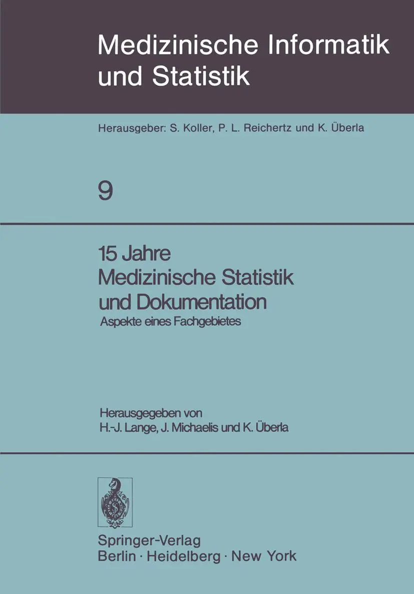 Cover: 9783540090755 | 15 Jahre Medizinische Statistik und Dokumentation | Lange (u. a.) | vi