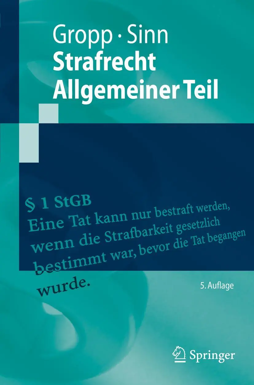 Cover: 9783662620755 | Strafrecht Allgemeiner Teil | Arndt Sinn | Taschenbuch | XXXVIII