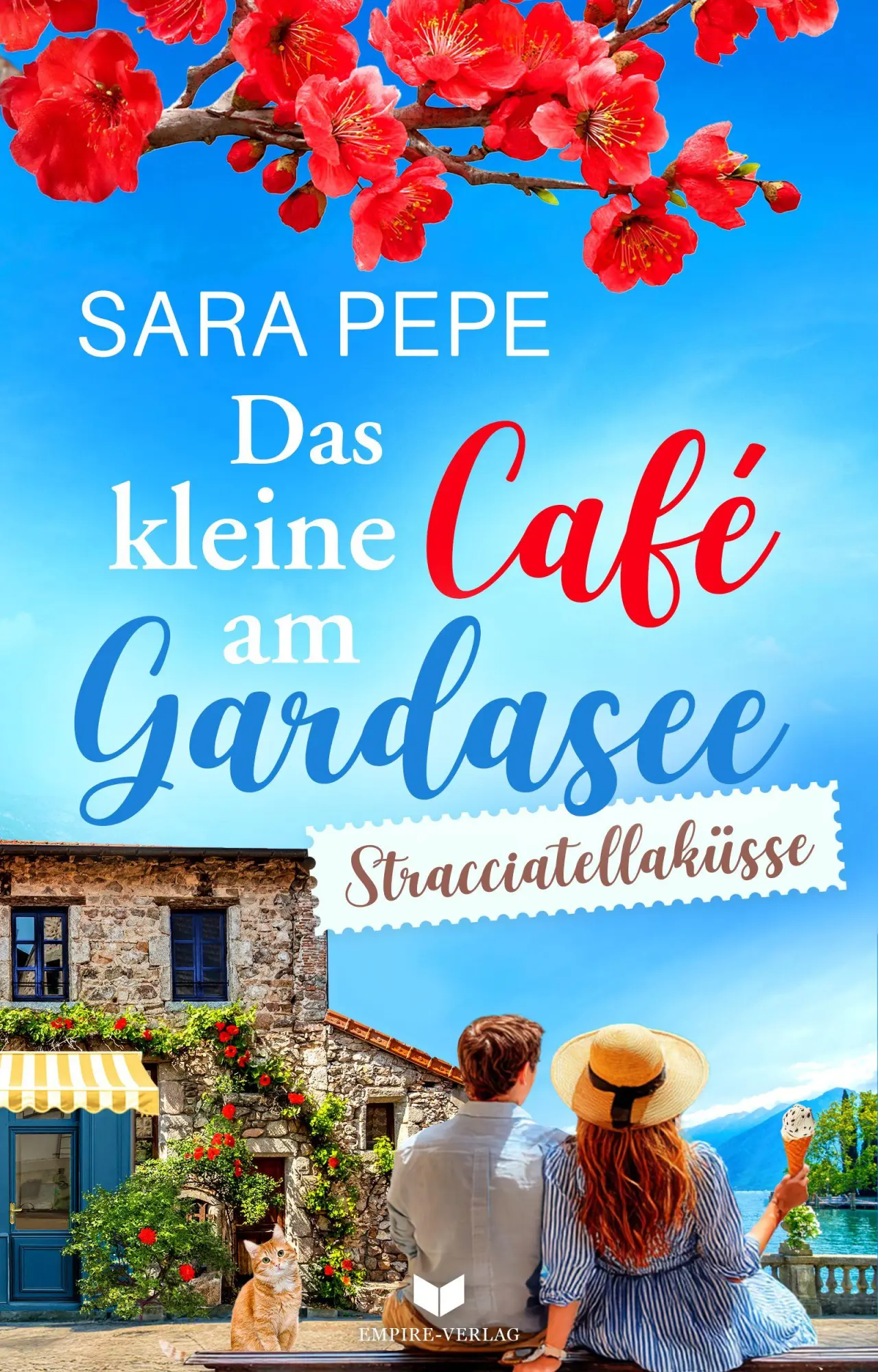 Cover: 9783691400755 | Das kleine Café am Gardasee: Stracciatellaküsse | Sara Pepe | Buch