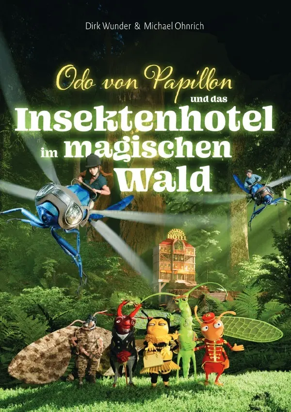 Cover: 9783819750755 | Odo von Papillon und das Insektenhotel im magischen Wald | DE | Buch
