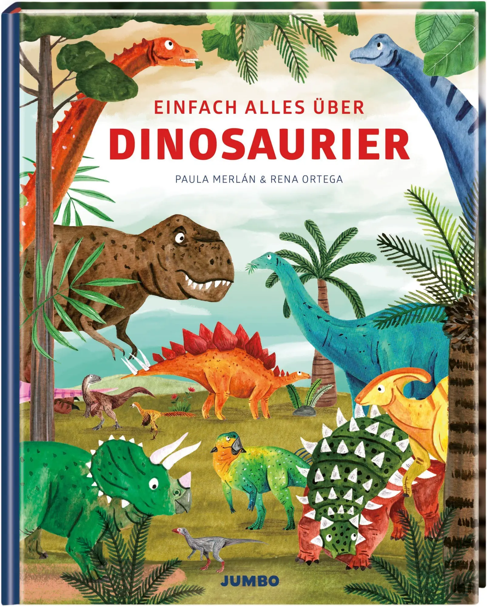 Cover: 9783833750755 | Einfach alles über Dinosaurier | Paula Merlán | Buch | 48 S. | Deutsch