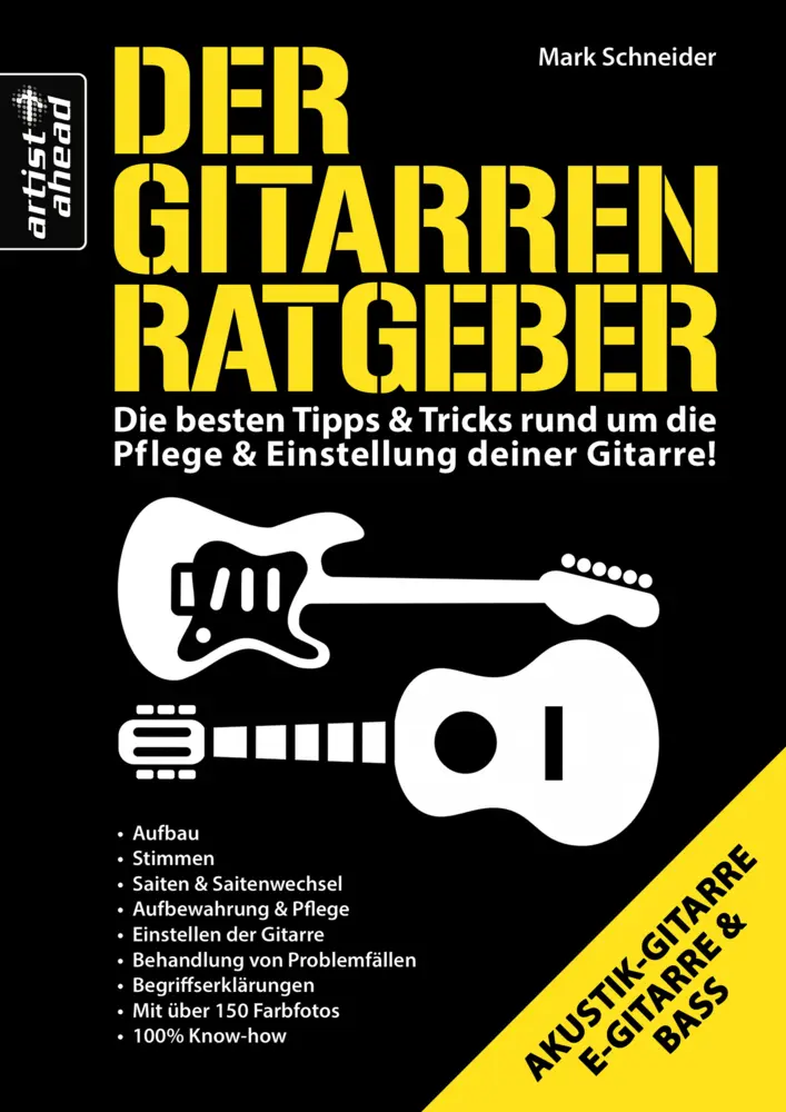 Cover: 9783866420755 | Der Gitarren Ratgeber | Mark Schneider | Buch | 80 S. | Deutsch | 2013