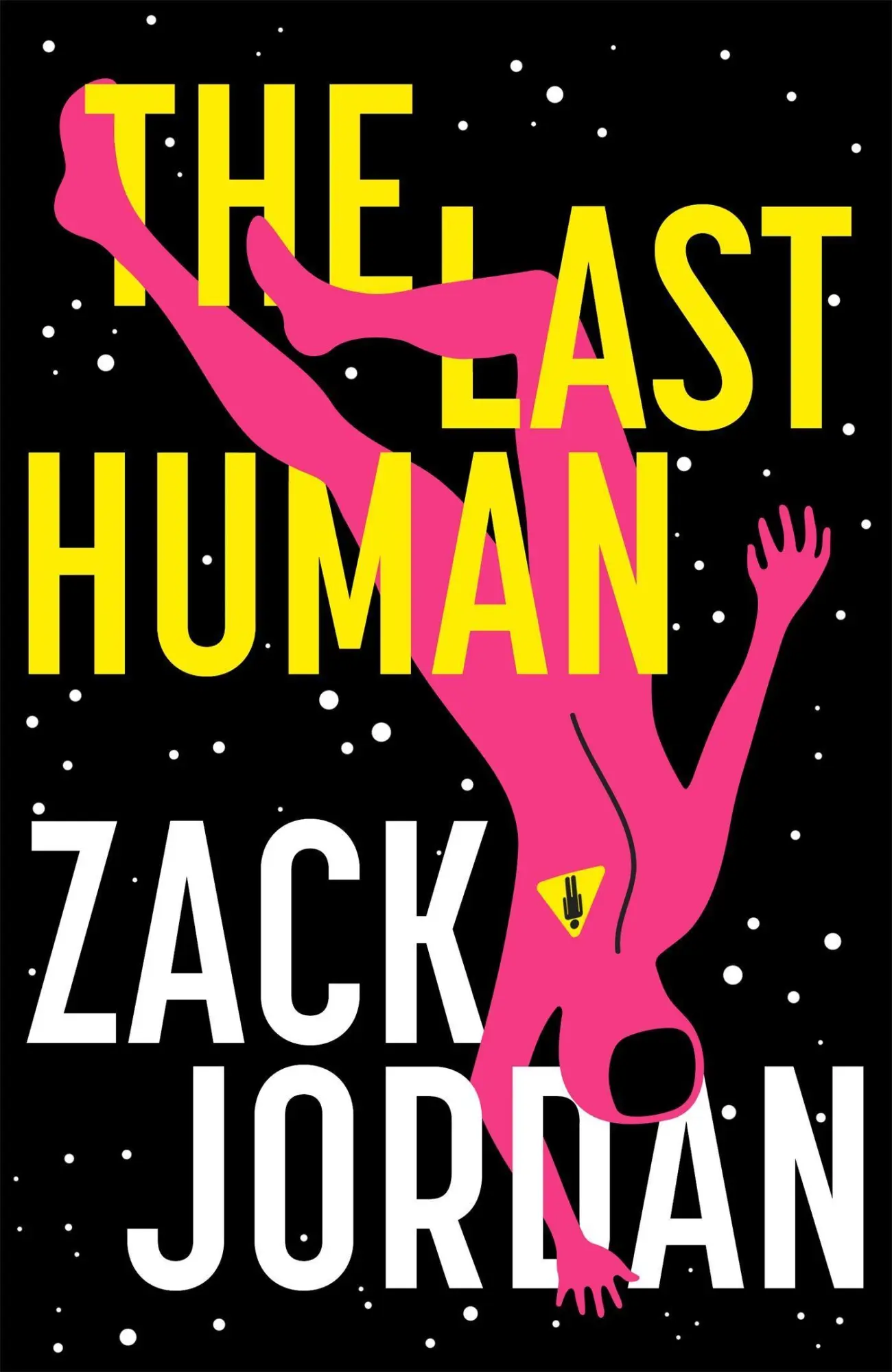 Cover: 9781473650855 | The Last Human | A riveting young adult space opera | Jordan | Buch