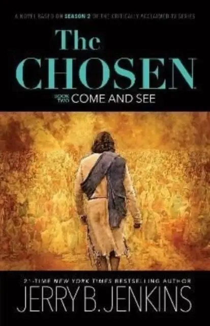 Cover: 9781646070855 | The Chosen: Come and See | Jerry B Jenkins | Taschenbuch | Englisch