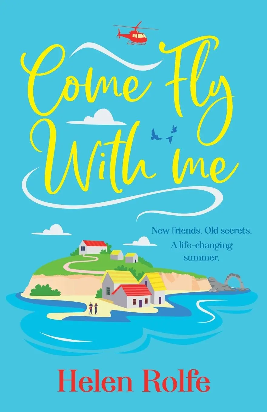 Cover: 9781835610855 | Come Fly With Me | Helen Rolfe | Taschenbuch | Englisch | 2024