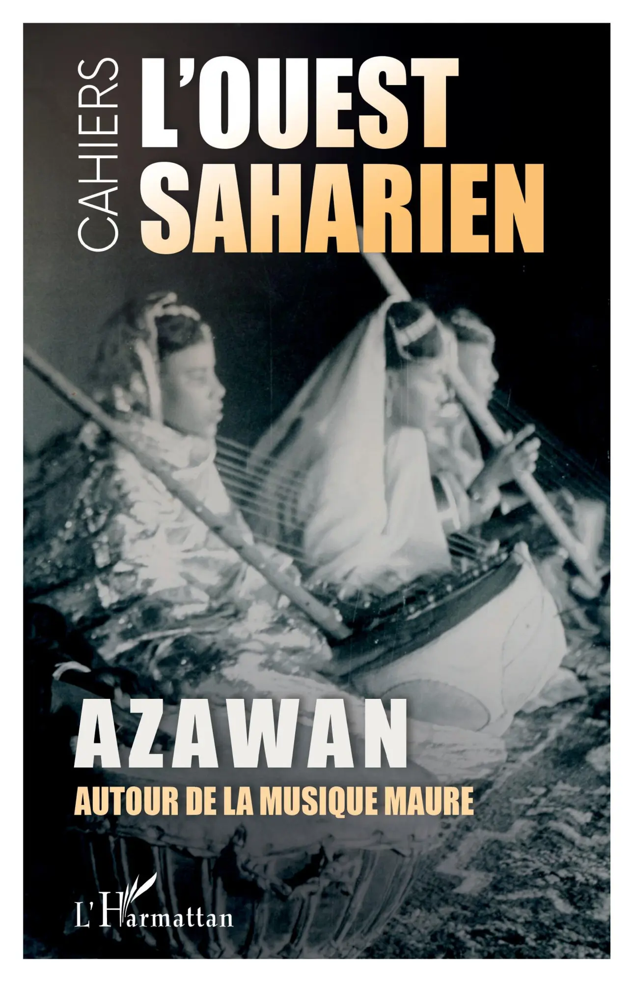 Cover: 9782336480855 | Azawan. Autour de la musique maure | Année 2024 | Taschenbuch | 2025