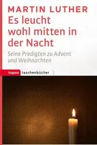 Cover: 9783836710855 | Es leucht wohl mitten in der Nacht | Martin Luther | Taschenbuch
