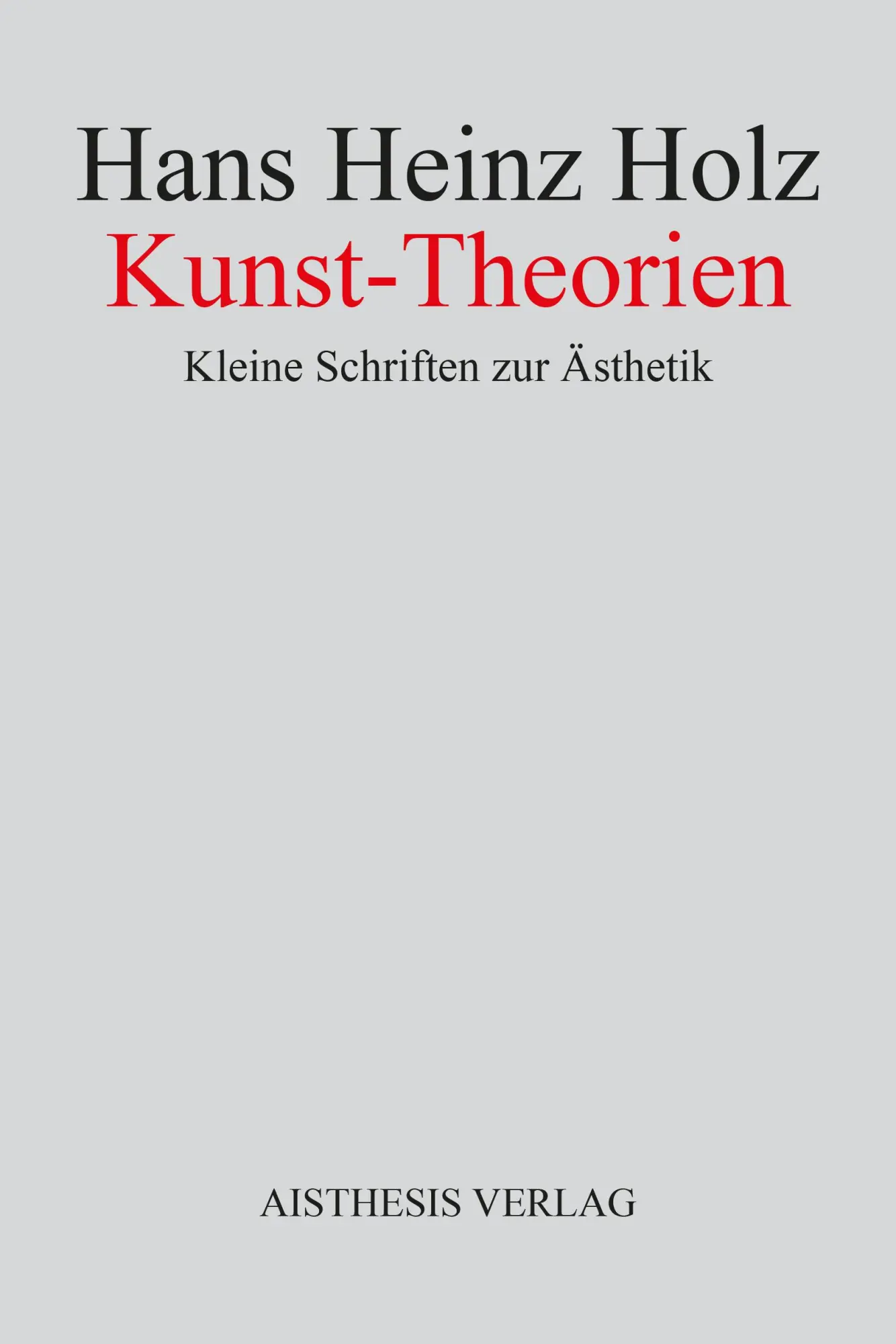 Cover: 9783849820855 | Kunst-Theorien | Hans Heinz Holz | Taschenbuch | 272 S. | Deutsch