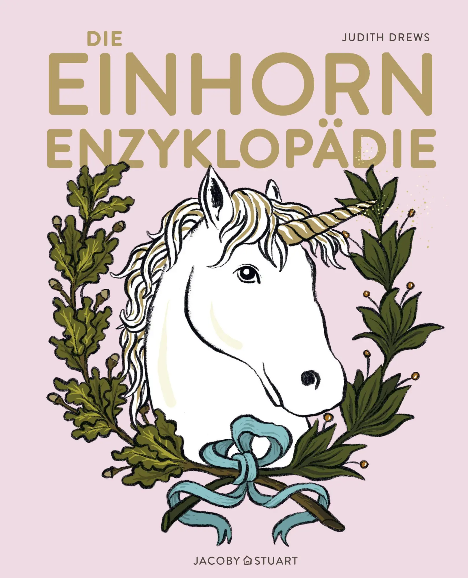 Cover: 9783964280855 | Die Einhorn-Enzyklopädie | Judith Drews | Buch | 124 S. | Deutsch