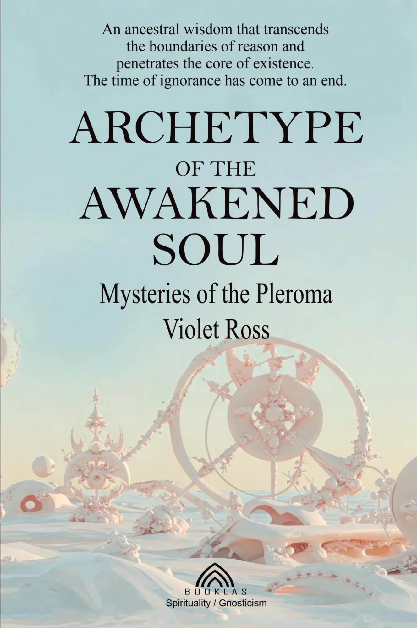 Cover: 9786599810855 | Archetype of the Awakened Soul | Mysteries of the Pleroma | Ross