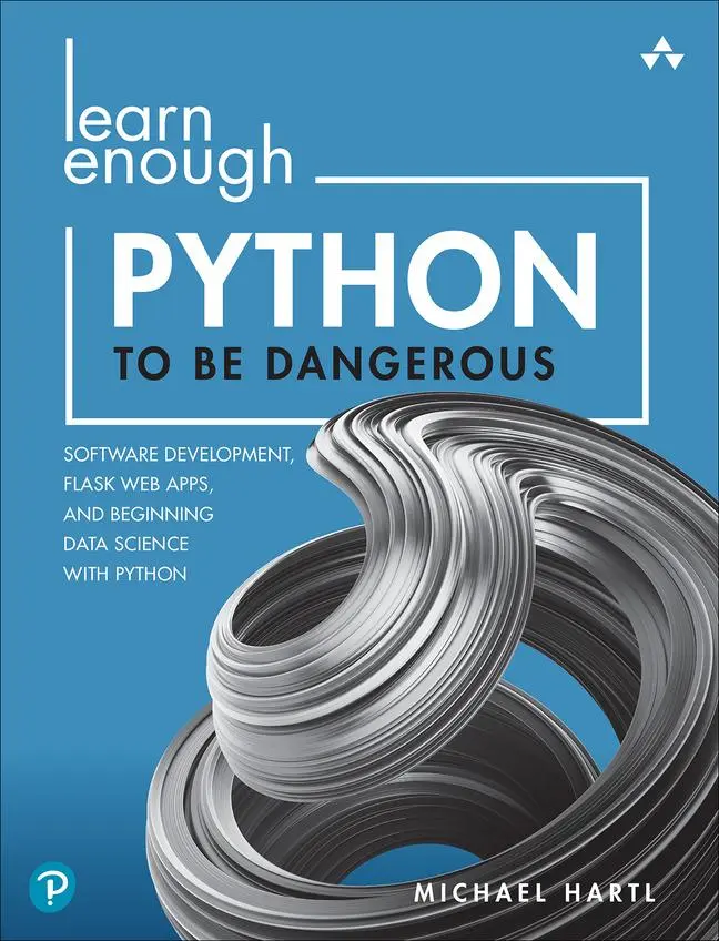 Cover: 9780138050955 | Learn Enough Python to Be Dangerous | Michael Hartl | Taschenbuch Cover: 9780138050955 | Learn Enough Python to Be Dangerous | Michael Hartl | Taschenbuch