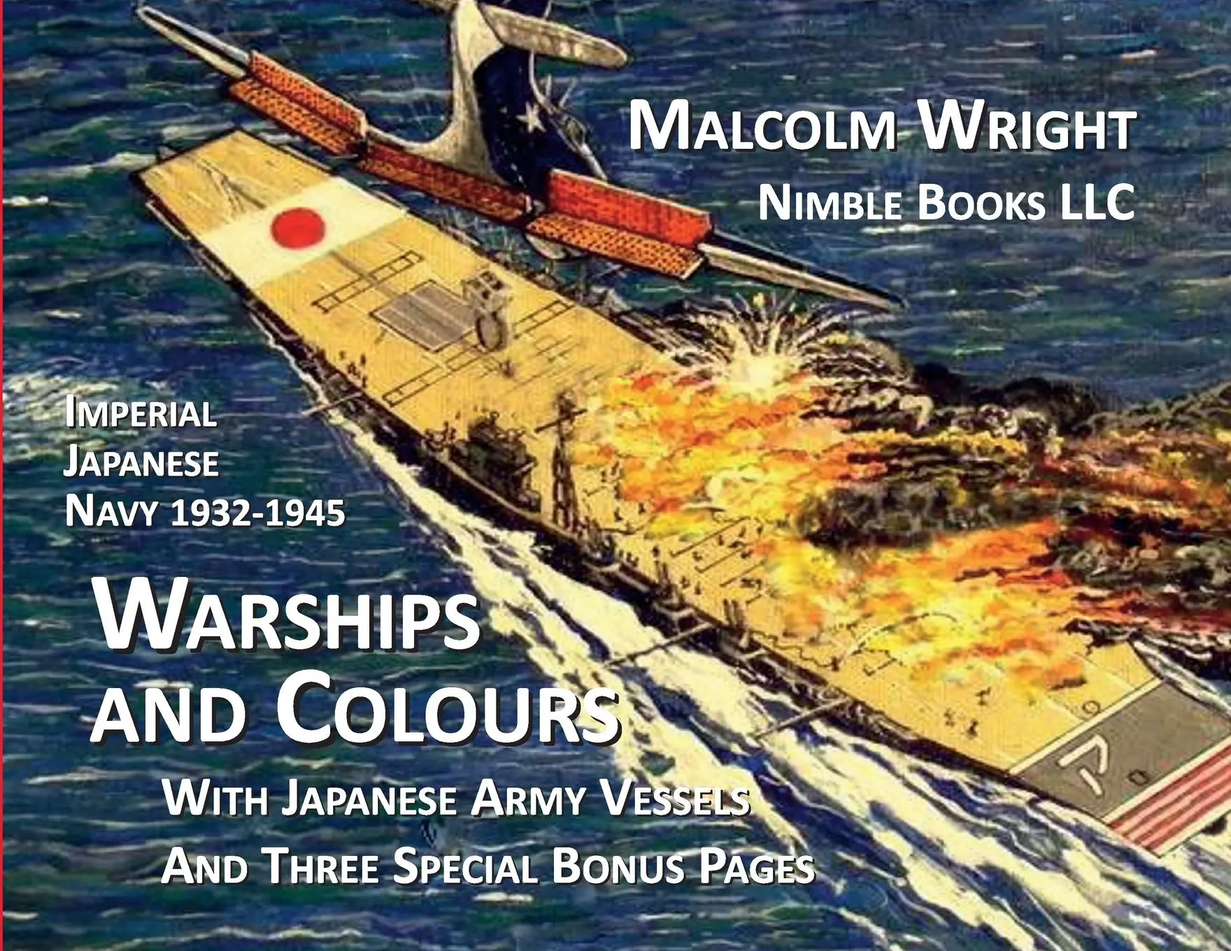 Cover: 9781934840955 | Imperial Japanese Navy 1932-1945 Warships and Colours: With...