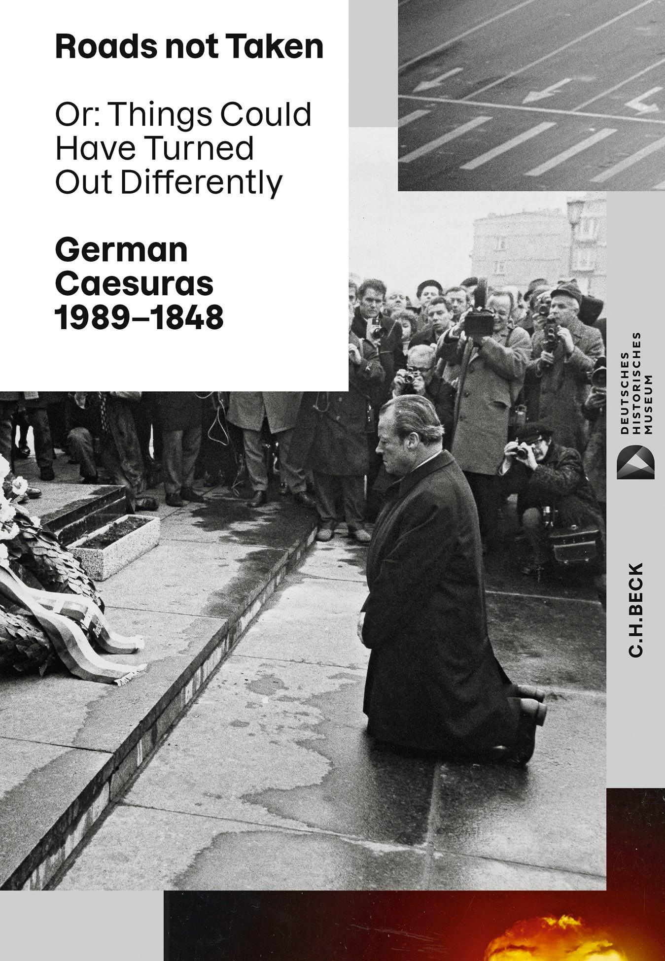 Cover: 9783406800955 | Roads not Taken | Or: Things Could Have Turned Out Differently | Buch