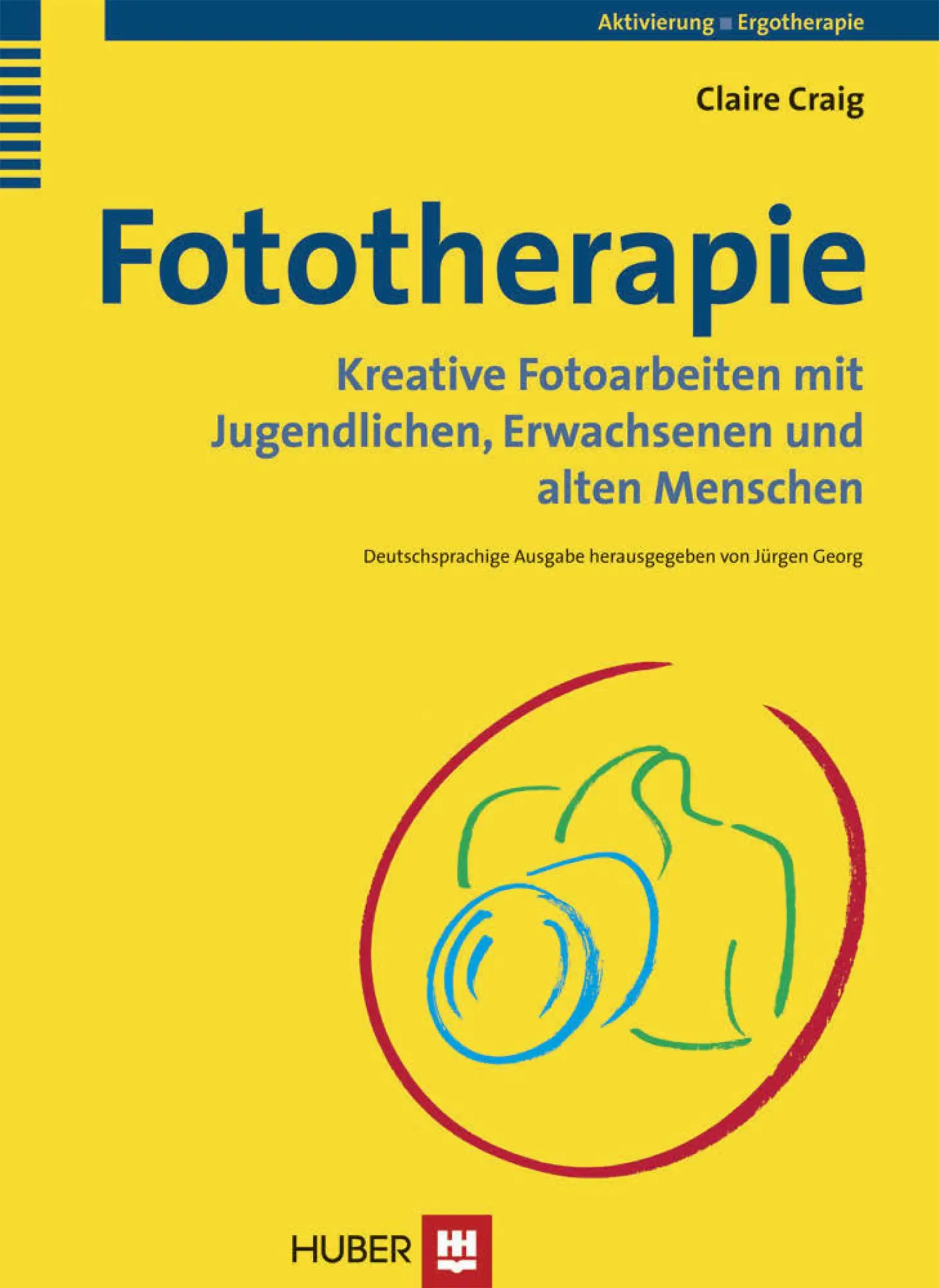 Cover: 9783456850955 | Fototherapie | Claire Craig | Taschenbuch | 209 S. | Deutsch | 2013