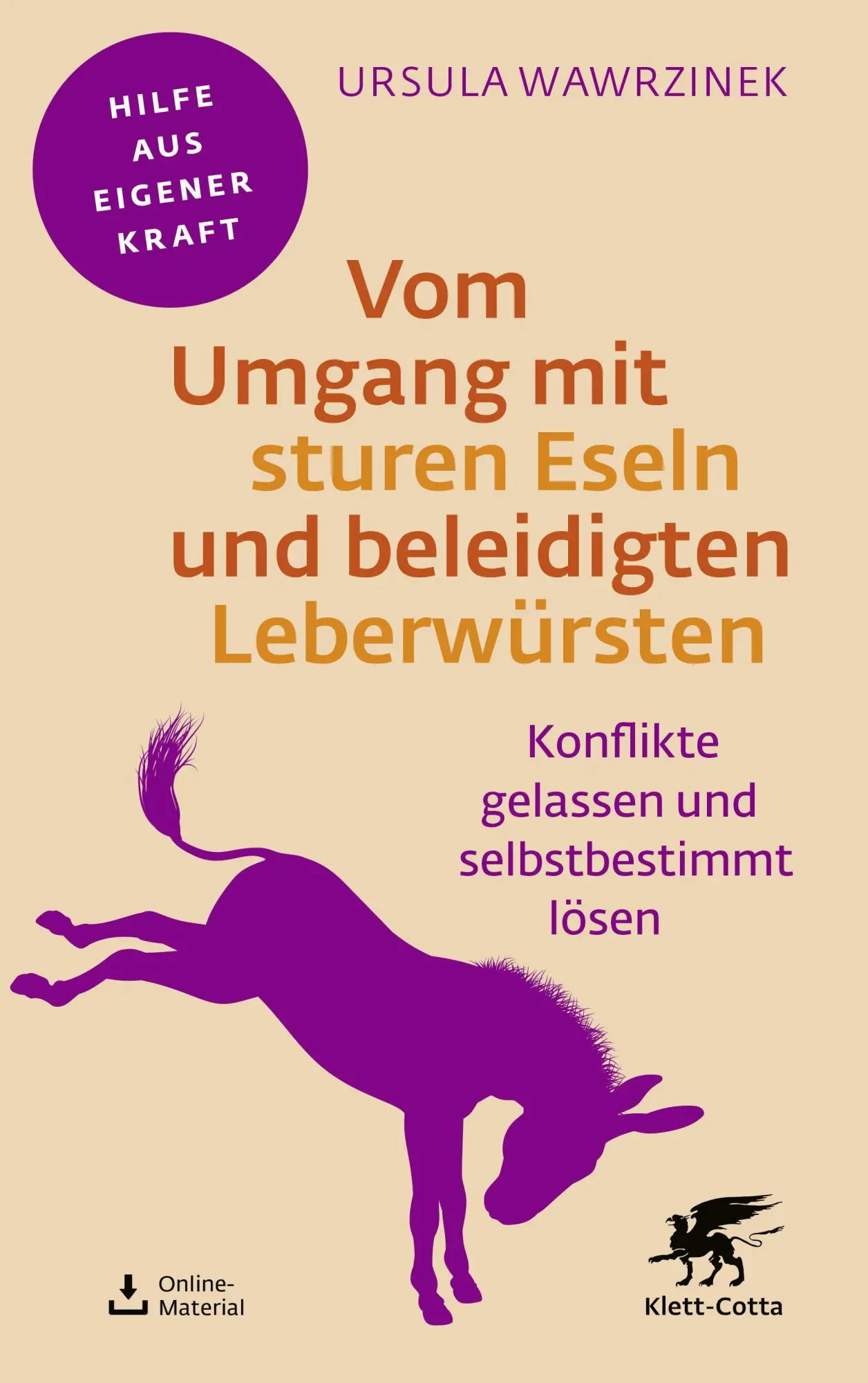 Cover: 9783608860955 | Vom Umgang mit sturen Eseln und beleidigten Leberwürsten | Wawrzinek