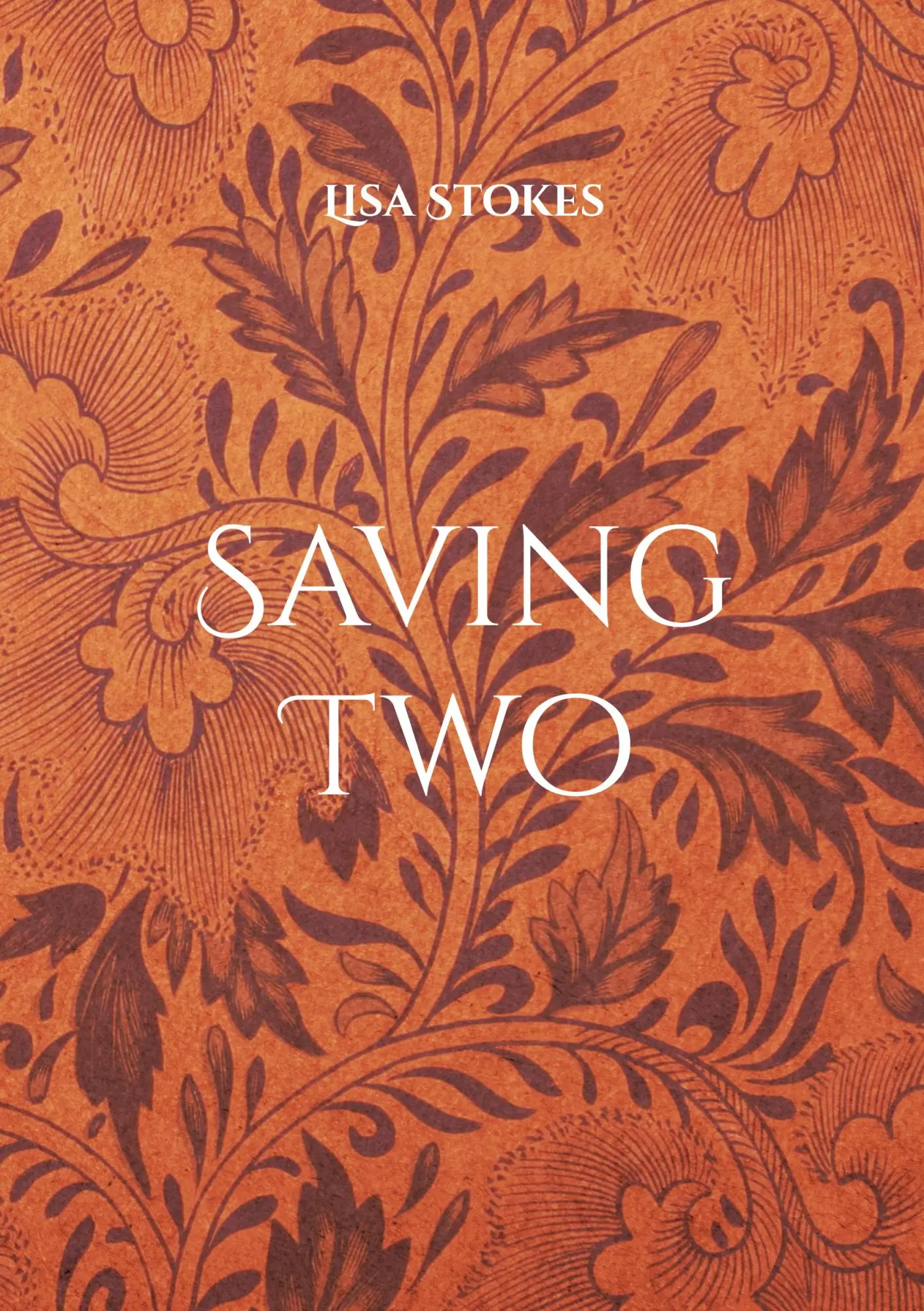 Cover: 9783695750955 | Saving Two | Lisa Stokes | Taschenbuch | Saving | 432 S. | Deutsch