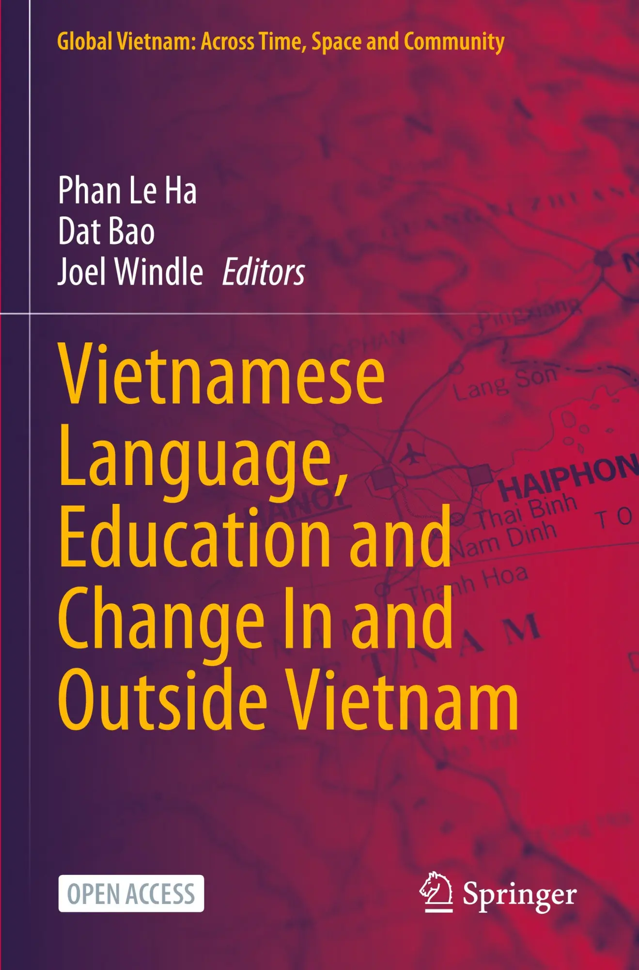 Cover: 9789819990955 | Vietnamese Language, Education and Change In and Outside Vietnam
