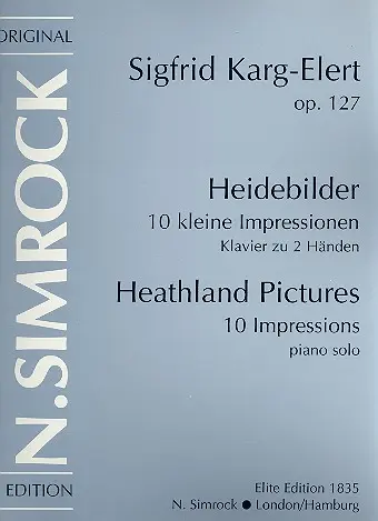 Cover: 9790221100955 | Heathland Pictures op. 127 | Ten little impressions | Karg-Elert