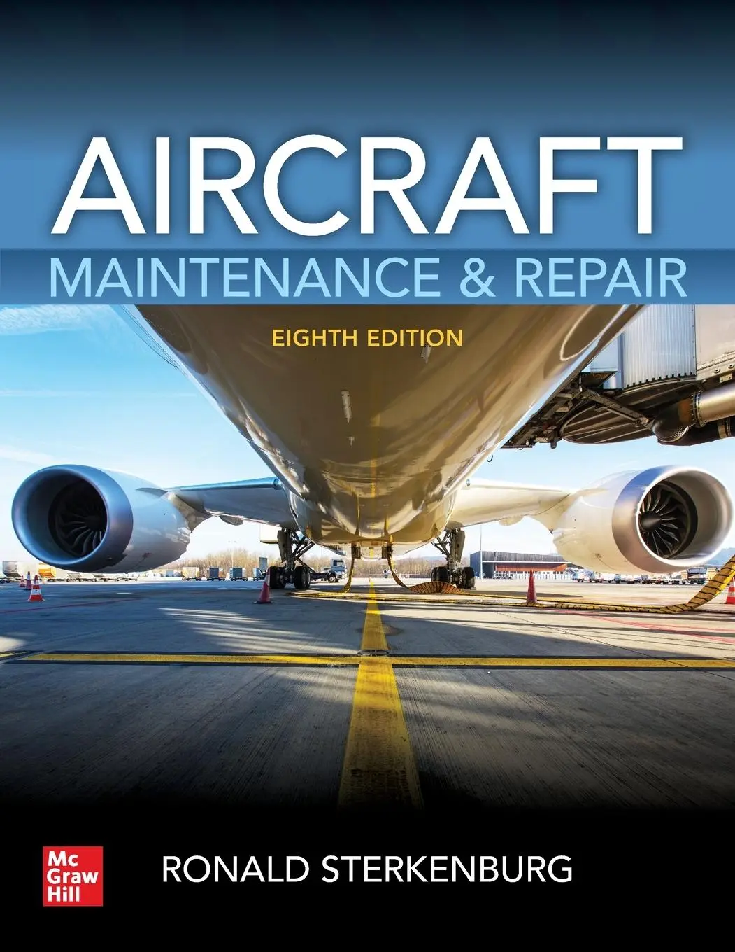 Cover: 9781260441055 | Aircraft Maintenance &amp; Repair, Eighth Edition | Sterkenburg (u. a.)