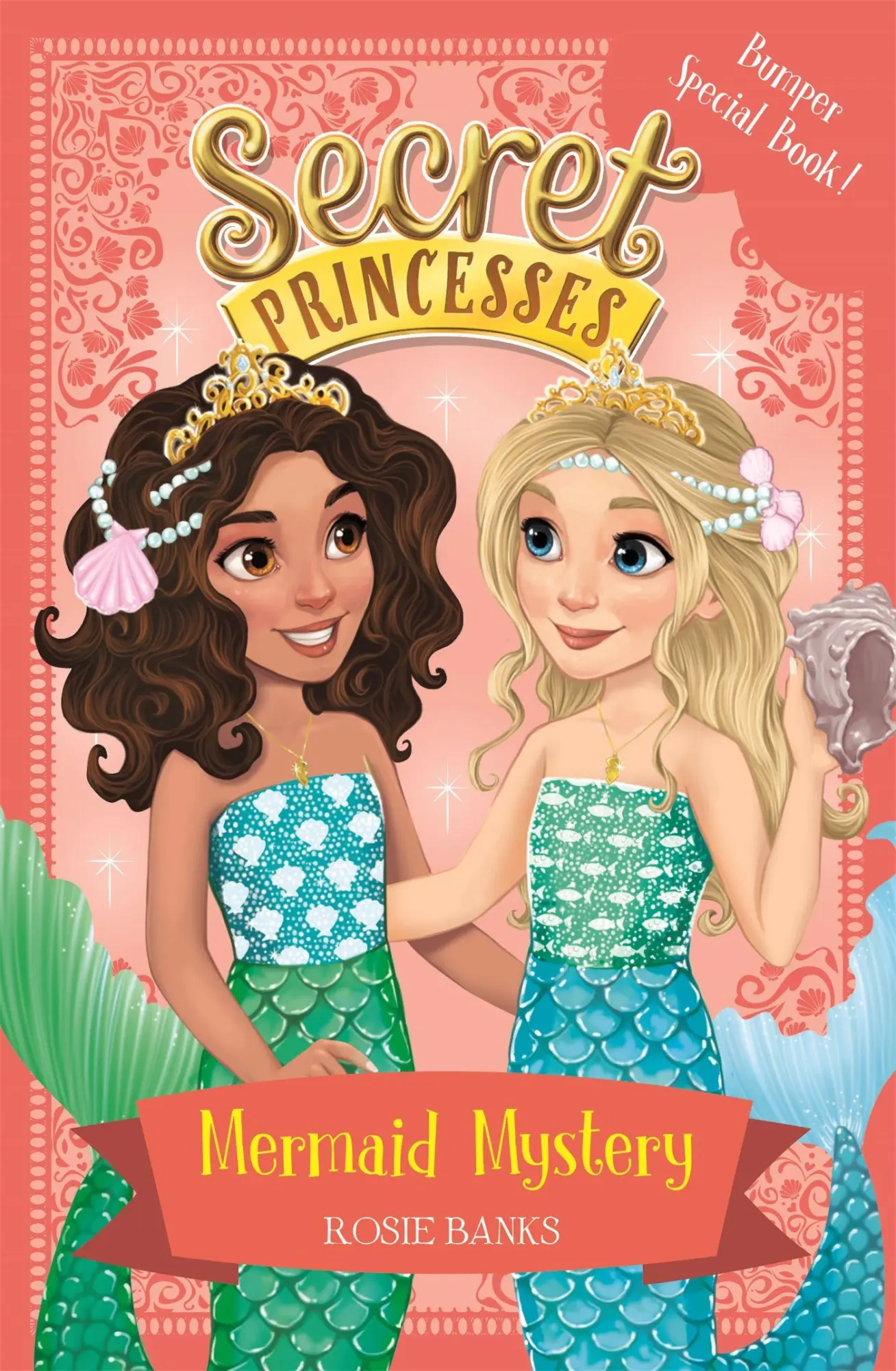 Cover: 9781408351055 | Secret Princesses: Mermaid Mystery | Book 17 Bumper Special | Banks