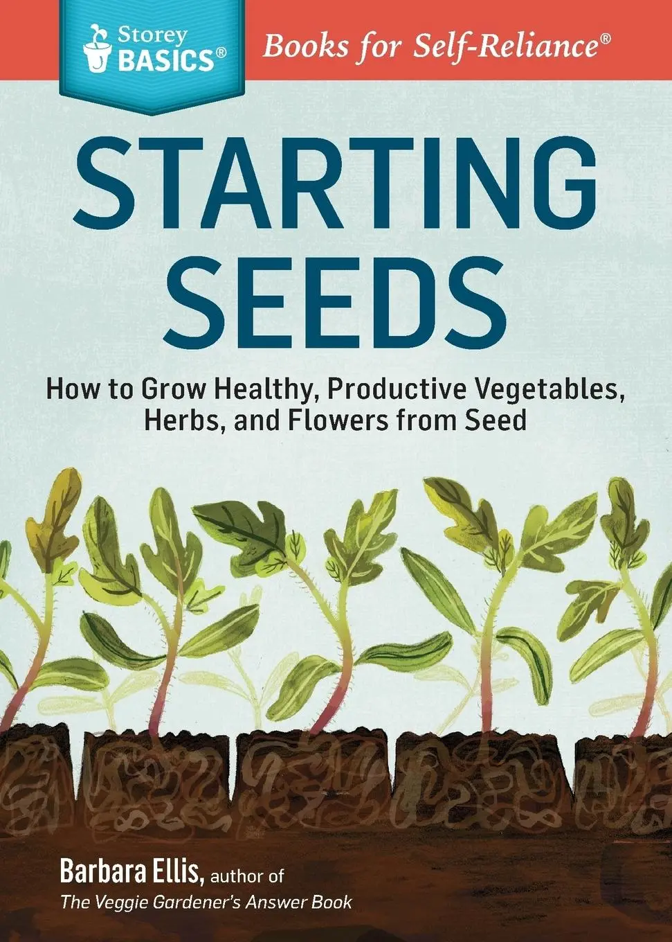 Cover: 9781612121055 | Starting Seeds | Barbara W. Ellis | Taschenbuch | Englisch | 2013