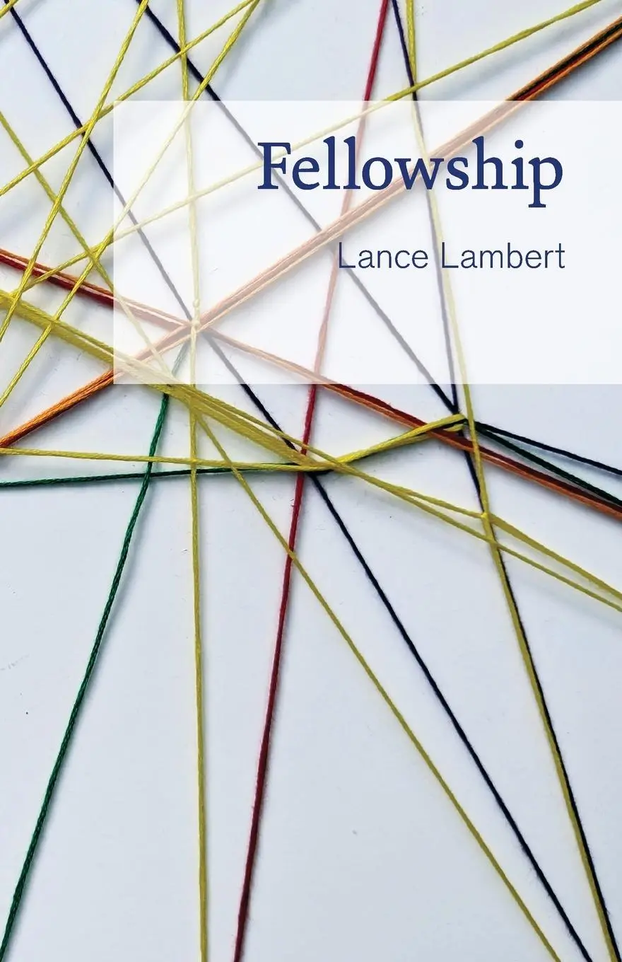 Cover: 9781683891055 | Fellowship | Lance Lambert | Taschenbuch | Kartoniert / Broschiert