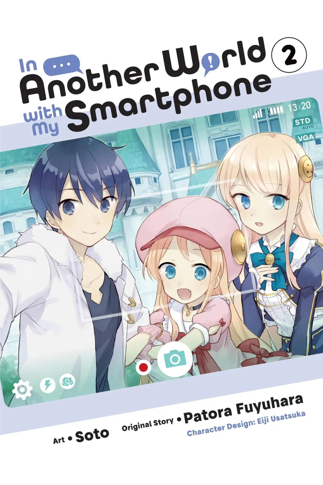 Cover: 9781975321055 | In Another World with My Smartphone, Vol. 2 (Manga) | Patora Fuyuhara