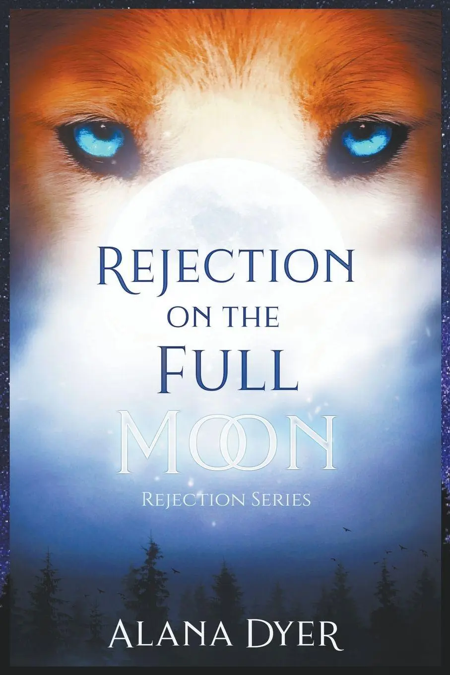 Cover: 9781998261055 | Rejection on the Full Moon | Alana Dyer | Taschenbuch | Englisch