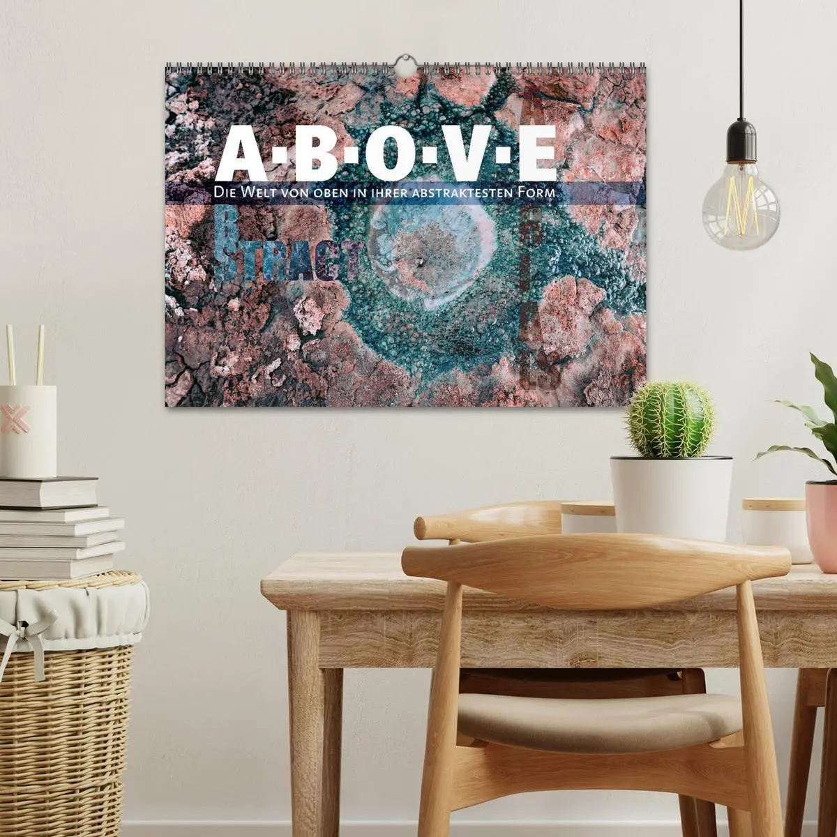 Bild: 9783457421055 | ABOVE - Die Welt von oben in ihrer abstraktesten Form (Wandkalender...