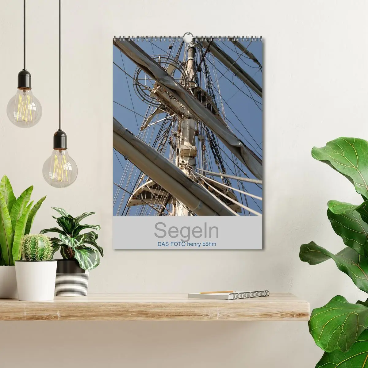 Bild: 9783516441055 | Segeln (Wandkalender 2026 DIN A3 hoch), CALVENDO Monatskalender | Böhm