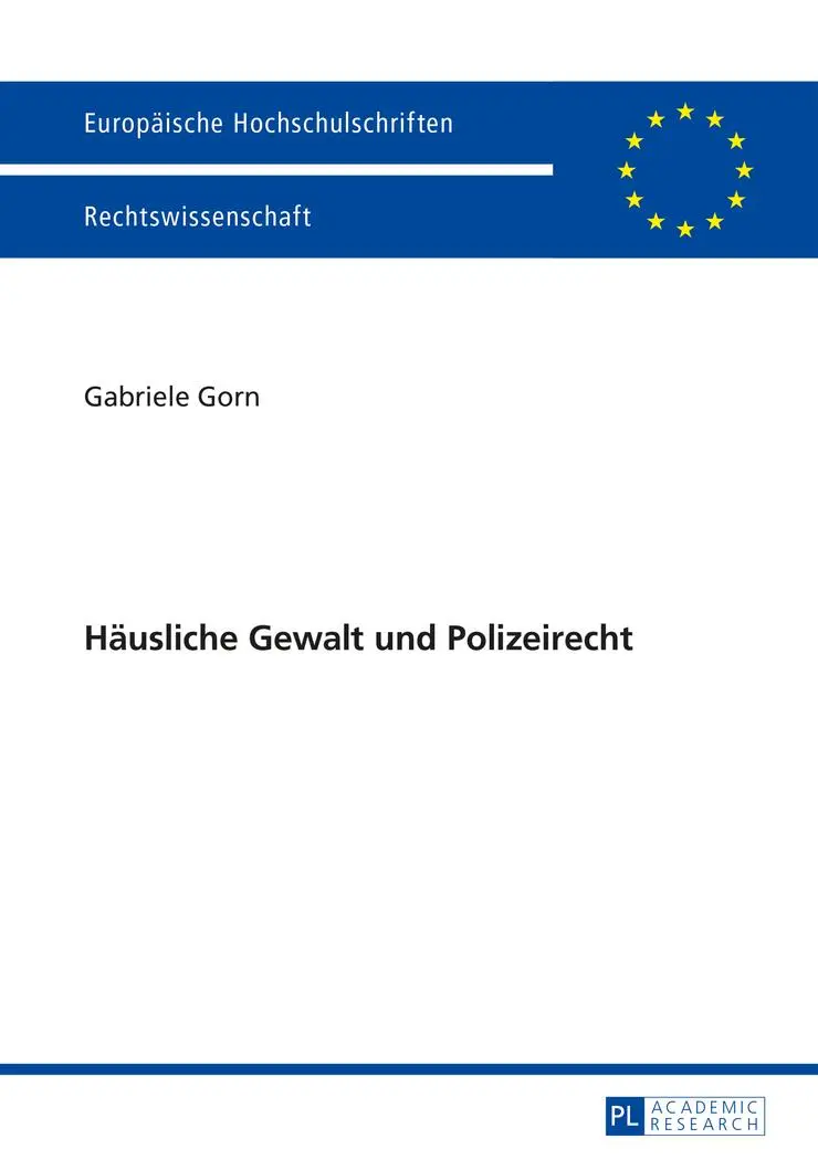 Cover: 9783631661055 | Häusliche Gewalt und Polizeirecht | Gabriele Gorn | Taschenbuch | 2015