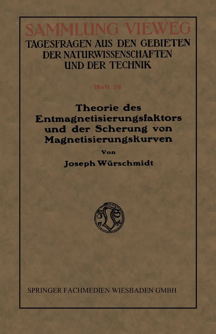 Cover: 9783663031055 | Theorie des Entmagnetisierungsfaktors und der Scherung von...