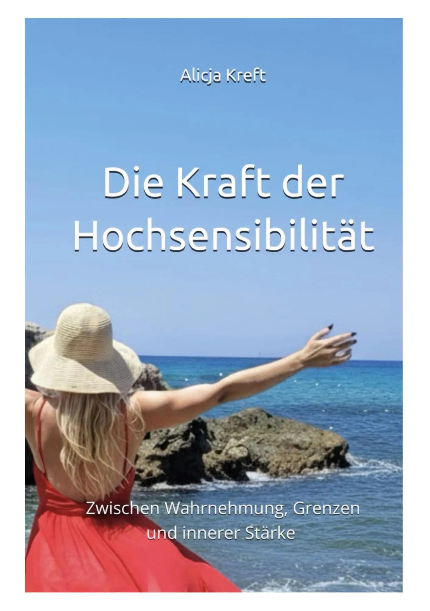 Cover: 9783695711055 | Die Kraft der Hochsensibilität | Alicja Kreft | Taschenbuch | 134 S.