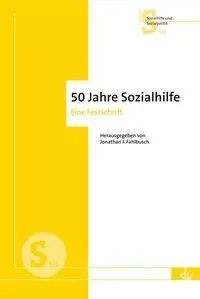 Cover: 9783784121055 | 50 Jahre Sozialhilfe | Jonathan I. Fahlbusch | Buch | 304 S. | Deutsch