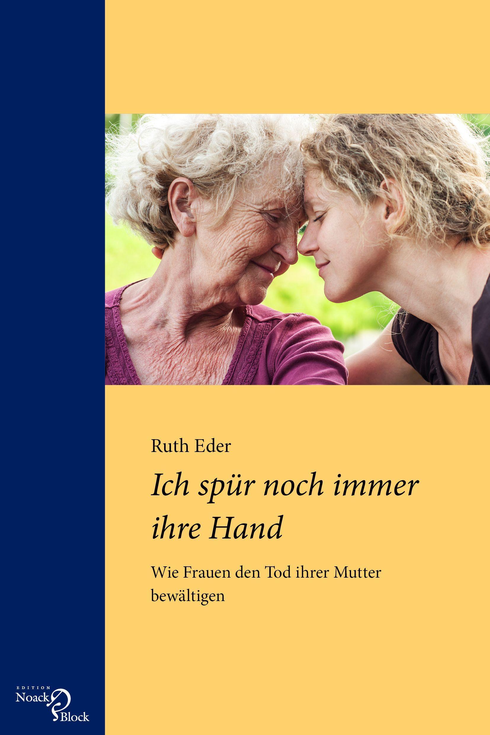 Cover: 9783868131055 | Ich spür noch immer ihre Hand | Ruth Eder | Taschenbuch | 176 S.