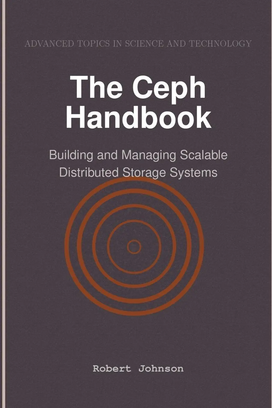 Cover: 9798896651055 | The Ceph Handbook | Robert Johnson | Taschenbuch | Englisch | 2025