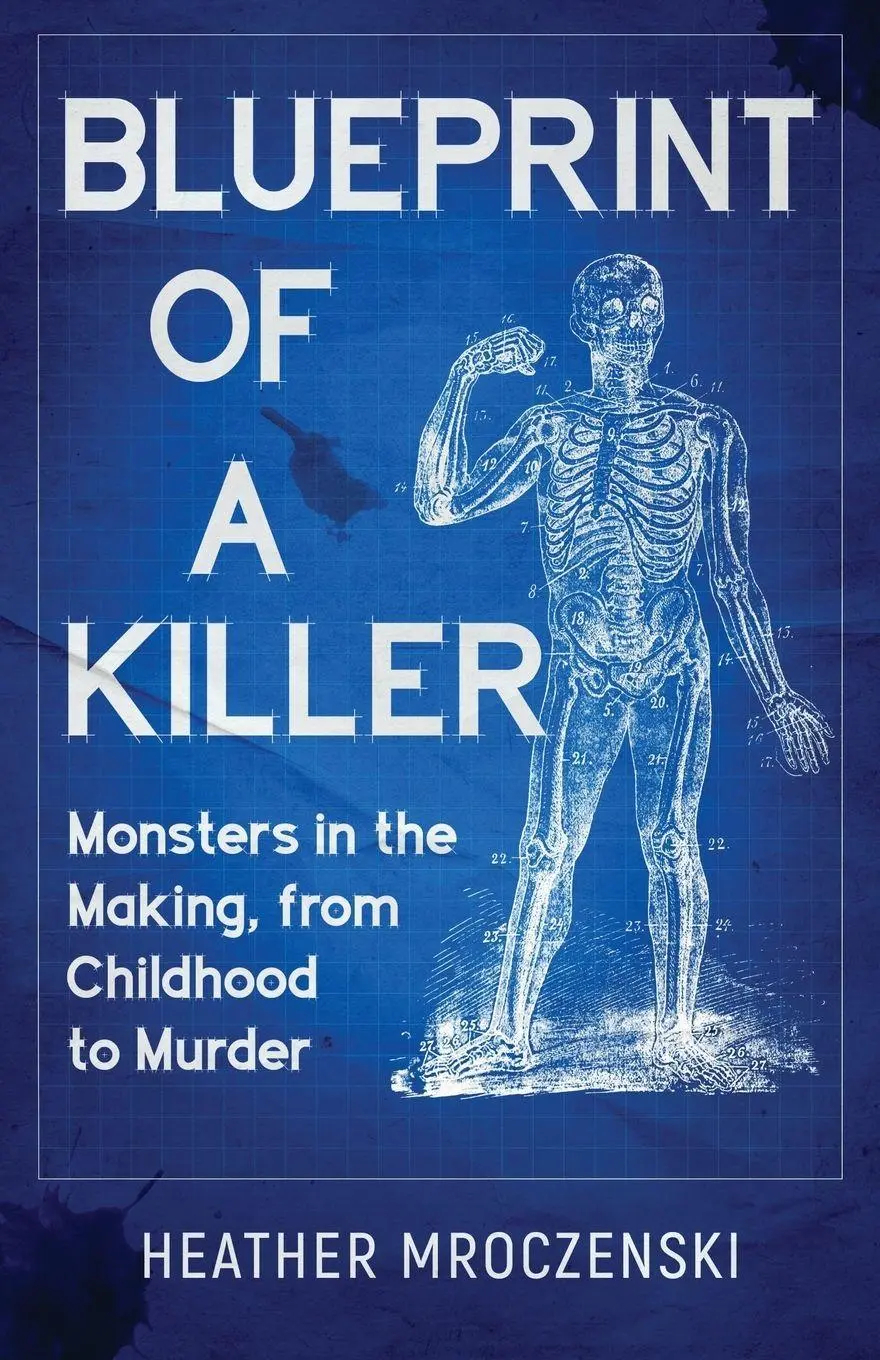 Cover: 9781970361155 | Blueprint Of A Killer | Heather Mroczenski | Taschenbuch | Englisch