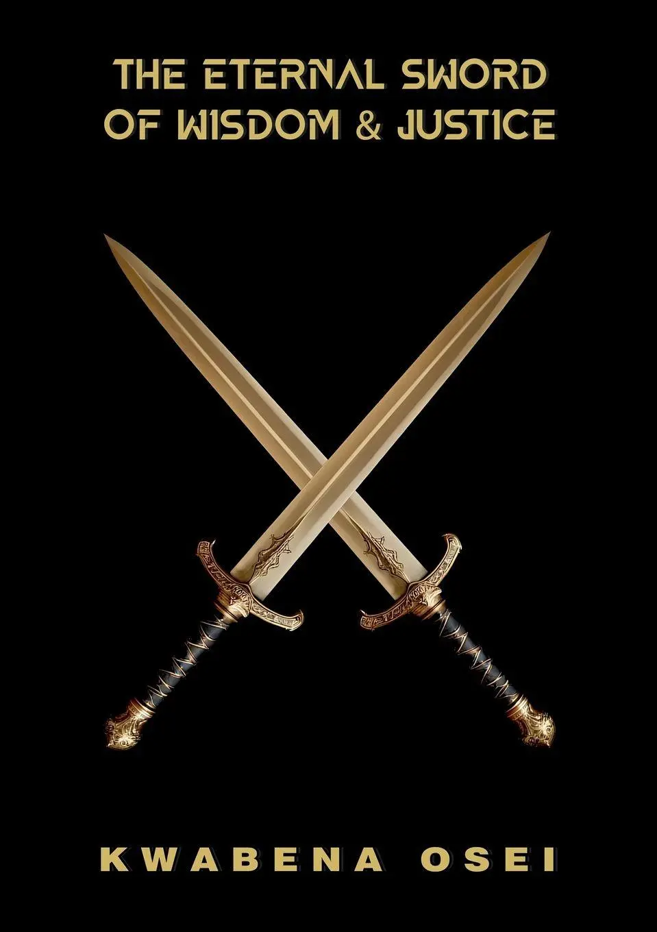 Cover: 9789083421155 | The Eternal Sword of Wisdom and Justice | Kwabena Osei | Taschenbuch