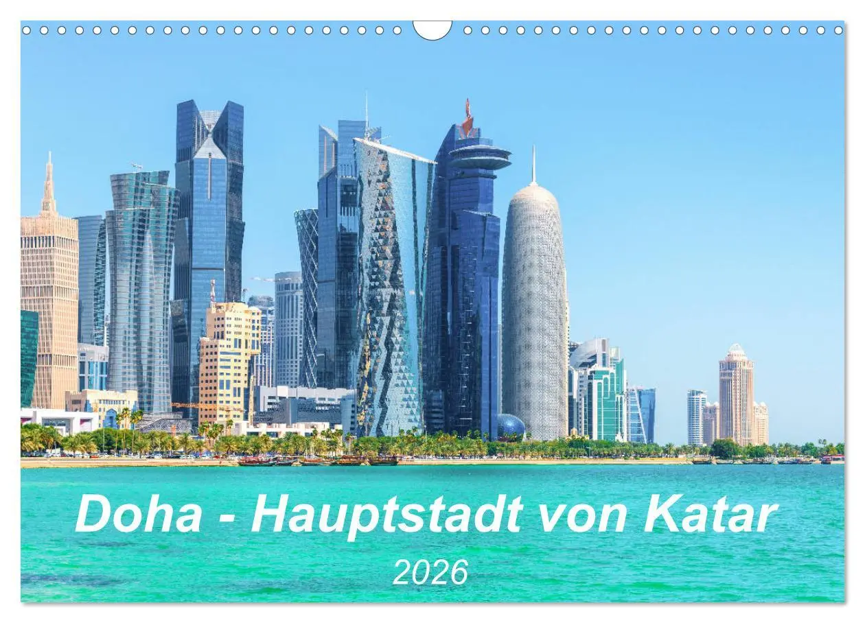 Cover: 9783457711255 | Doha - Hauptstadt von Katar (Wandkalender 2026 DIN A3 quer),...