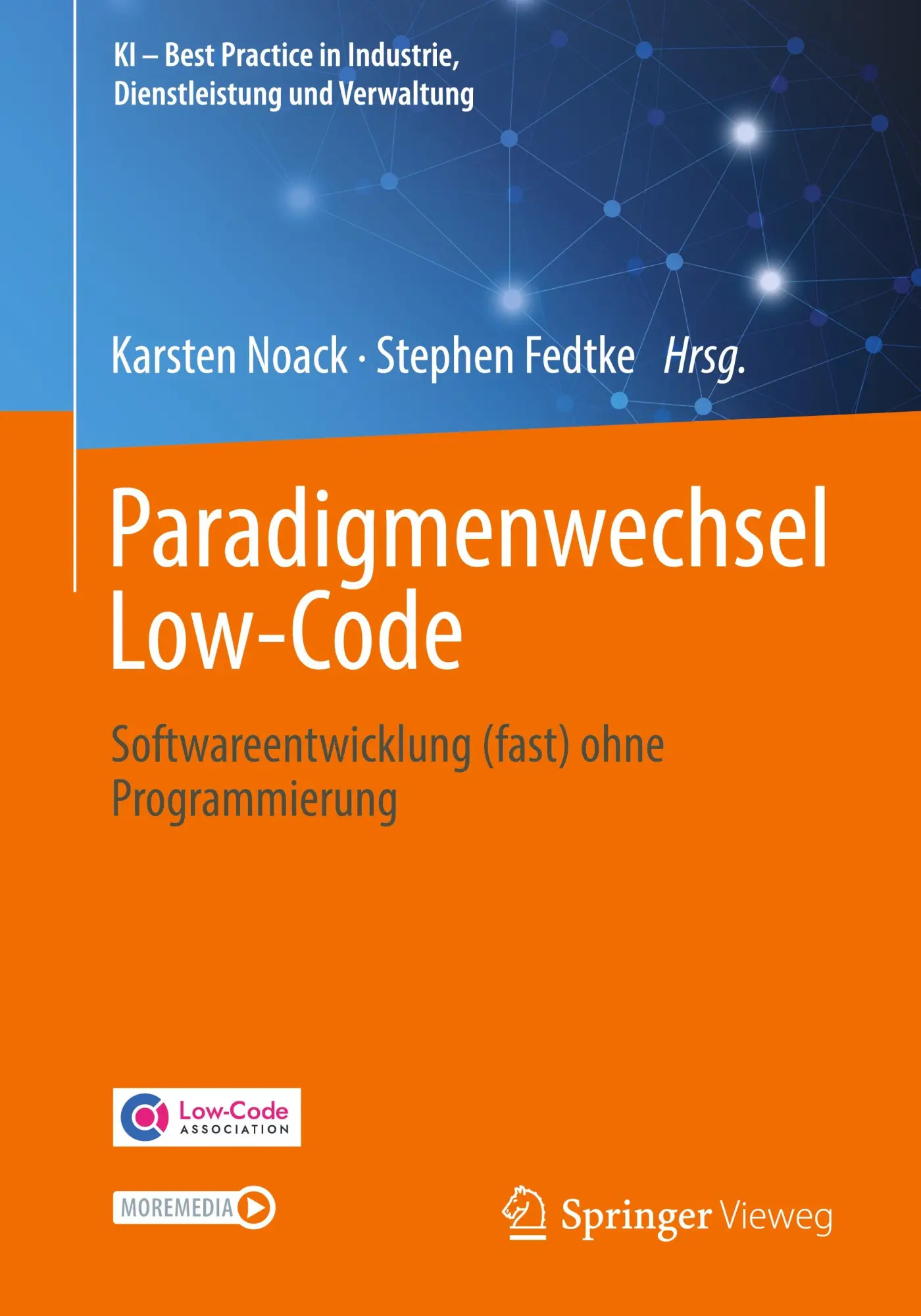 Cover: 9783658471255 | Paradigmenwechsel Low-Code | Stephen Fedtke (u. a.) | Bundle | Deutsch