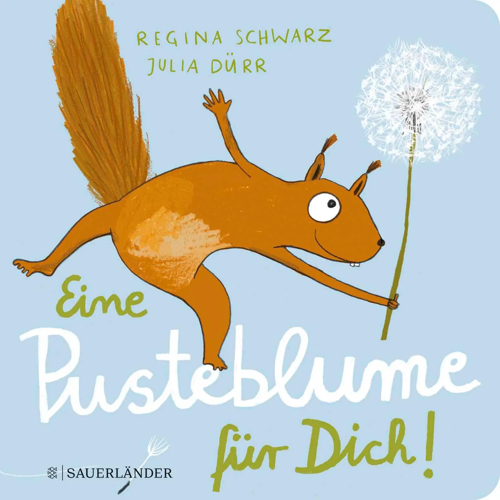 Cover: 9783737361255 | Eine Pusteblume für dich! | Regina Schwarz | Buch | Eichhorn-Reihe