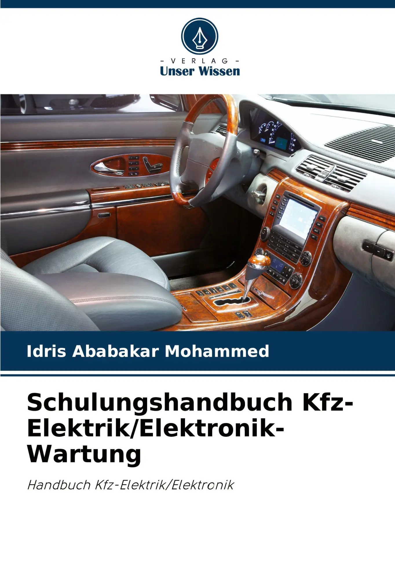 Cover: 9786139931255 | Schulungshandbuch Kfz-Elektrik/Elektronik-Wartung | Mohammed | Buch