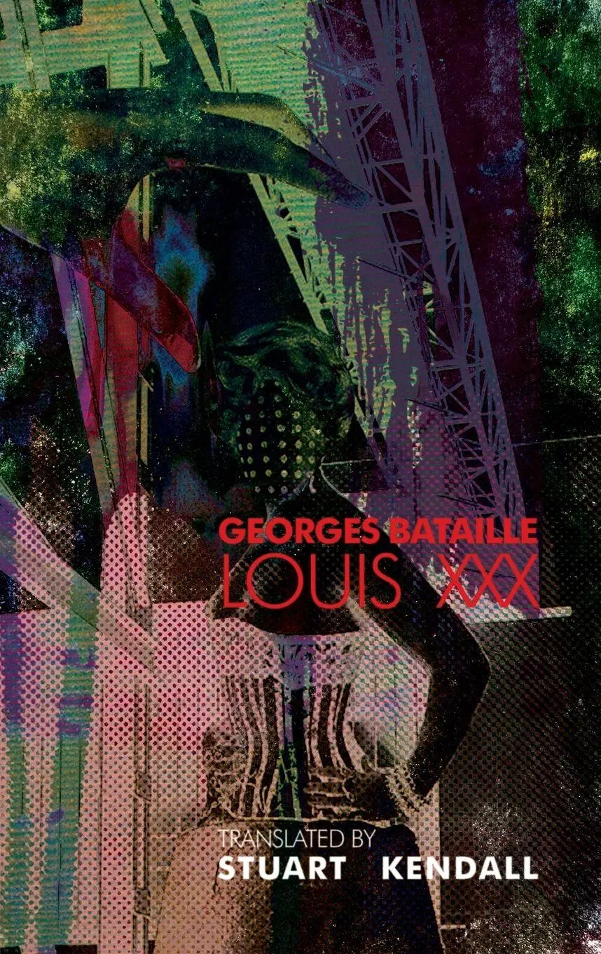 Cover: 9780957121355 | Louis XXX | Georges Bataille | Taschenbuch | Kartoniert / Broschiert