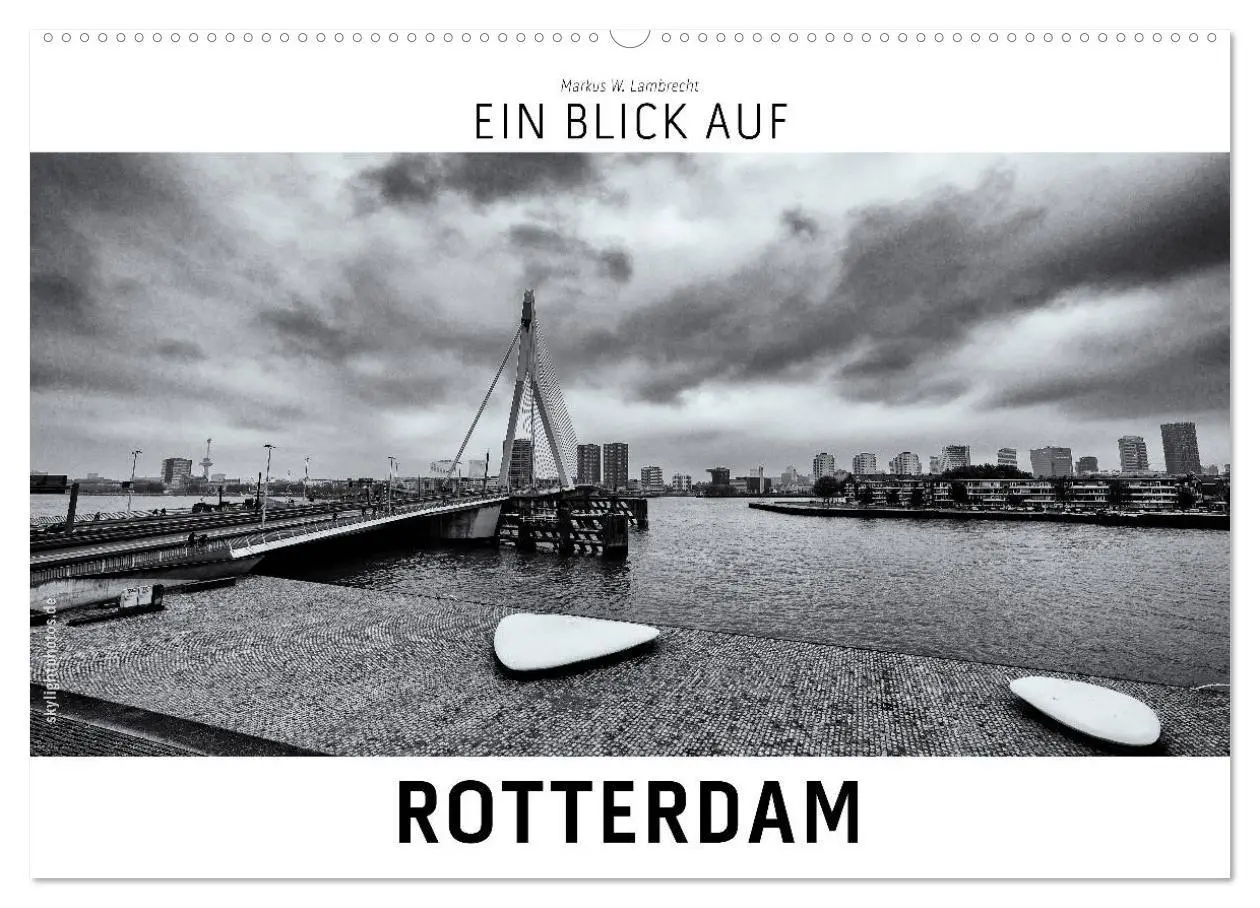 Cover: 9783457871355 | Ein Blick auf Rotterdam (Wandkalender 2026 DIN A2 quer), CALVENDO...
