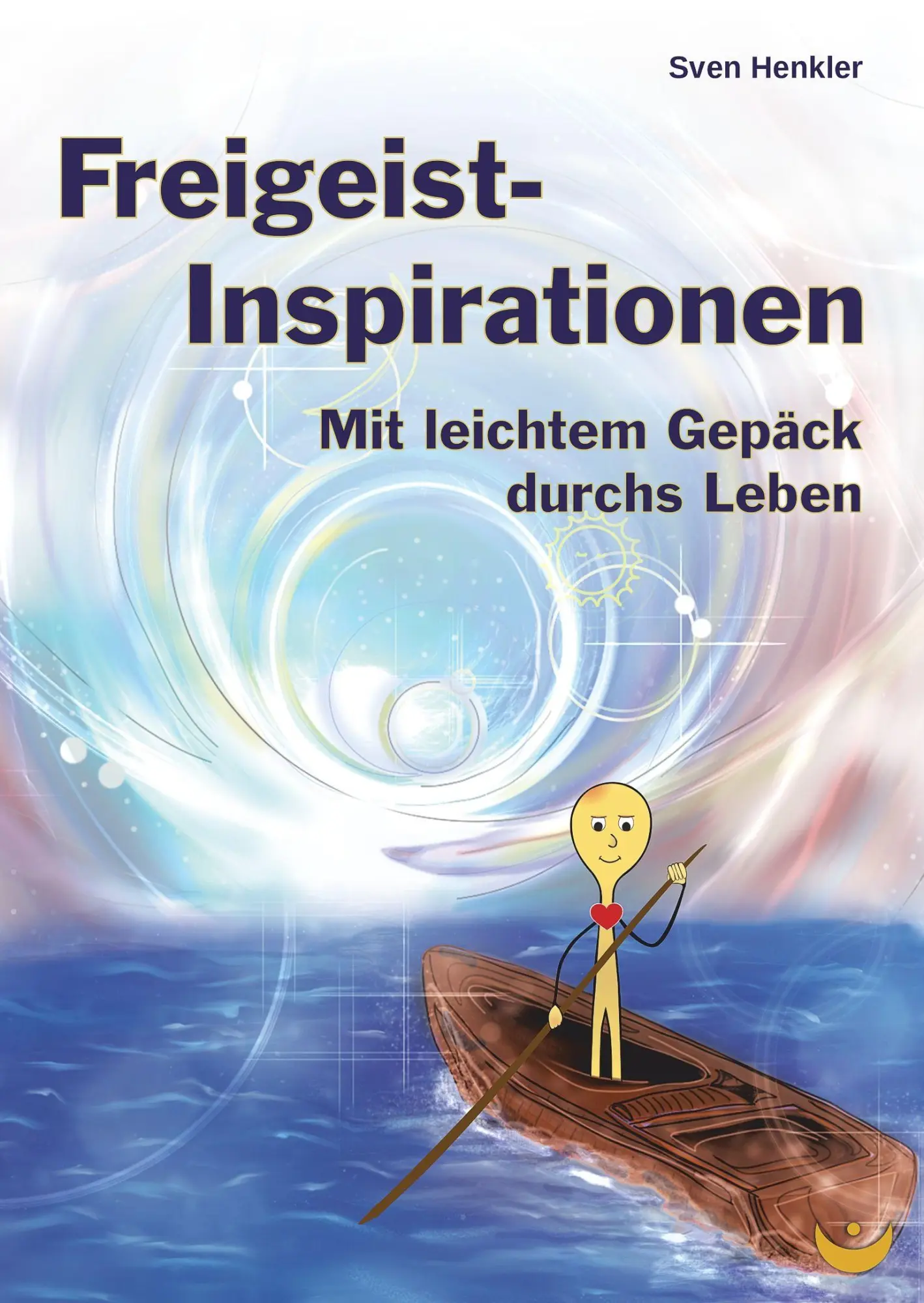 Cover: 9783945701355 | Freigeist-Inspirationen | Mit leichtem Gepäck durchs Leben | Henkler
